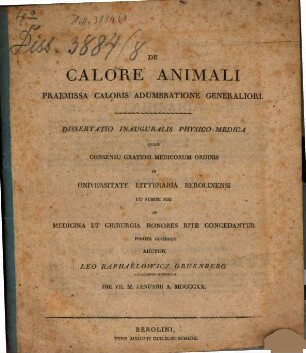 De calore animali, praemissa caloris adumbratione generaliori : Diss. inaug. phys.-med.