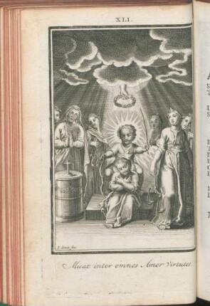 XLI. [L'Unique Amour brille entre les vertus.]