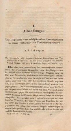 203-278 Die Hypothese vom schöpferischen Urevangelisten in ihrem Verhältniss zur Traditionshypothese