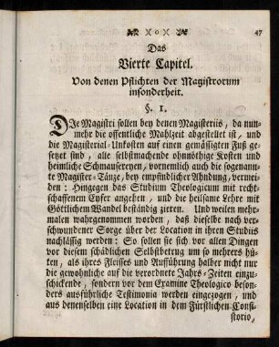 47-59, Das Vierte Capitel. Von denen Pflichten der Magistrorum insonderheit. - Das Fünfte Capitel. Von denen Complenten und Novitiis.