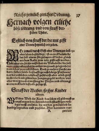 Hernach volgen etliche böse tödtung/ und von straff der derselben Thäter.