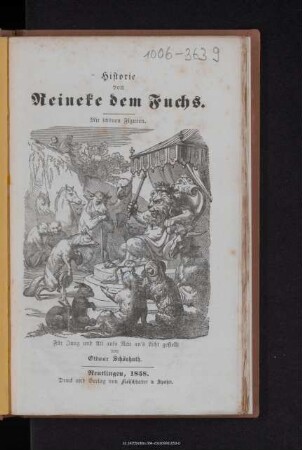 Historie von Reineke dem Fuchs : mit schönen Figuren : für Jung und Alt aufs Neu an's Licht gestellt