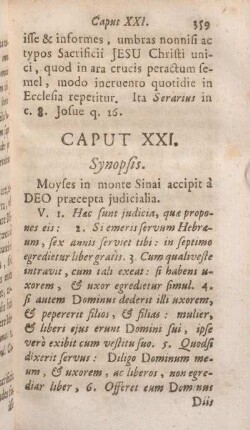 Caput XXI. Synopsis. Moyses in monte Sinai accipit à DEO praecepta judicialia.