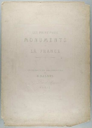 Les principaux Monuments de la France
