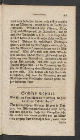 Sechstes Capitel. Was für ein Kennzeichen der Witterung der hundertiährige Kalender abgebe?