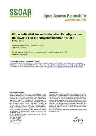 Wirtschaftsethik im institutionellen Paradigma: zur Reichweite des ordnungsethischen Ansatzes