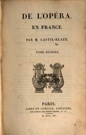 De l'opéra en France. 1. IV, 454 S.