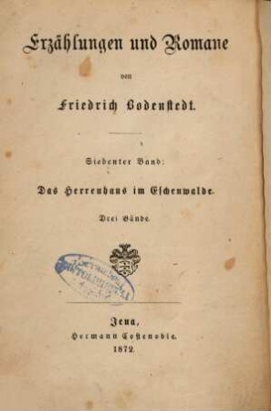 Erzählungen und Romane, 7