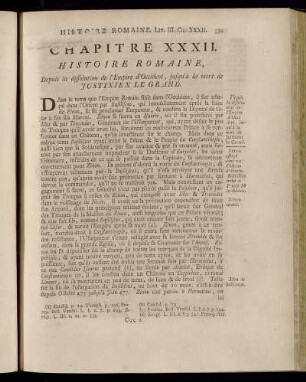 Chapitre XXXII. Histoire Romaine, Depuis la dissolution de l´Empire d´Occident, jusqu´à la mort de Justinien Le Grand.