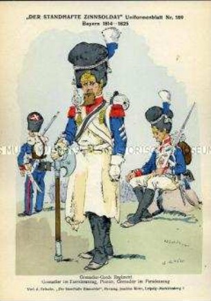 Uniformdarstellung, Grenadiere und Pionier des Garde-Grenadier-Regiments, Königreich Bayern, 1814/1825.