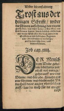 Trost aus der heiligen Schrifft/ wider die schwere anfechtung des unzeitigen Todes ...