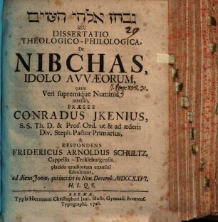 Nivḥaz ʾElohê Ha-ʿaṿîm Seu Dissertatio Theologico-Philologica, De Nibchas, Idolo Avvæorum