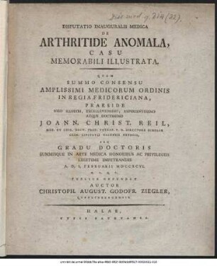 Disputatio Inauguralis Medica De Arthritide Anomala Casu Memorabili Illustrata