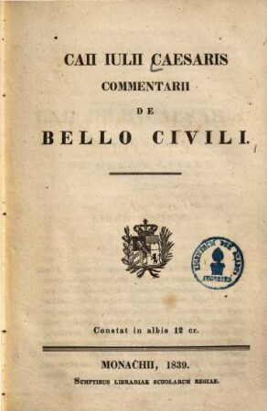 Caii Iulii Caesaris commentarii de bello civili