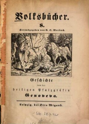 Geschichte von der heiligen Pfalzgräfin Genoveva