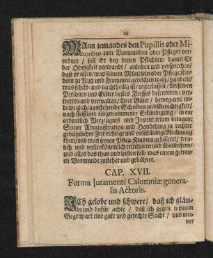 Cap. XVII. Forma Iuramenti Calumniae generalis Actoris.