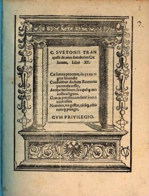 C. Svetonii Tranquilli de uita duodecim Caesarum, Libri XII.