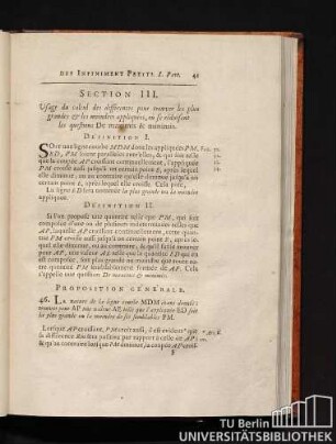 Section III. Usage du calcul des différences pour trouver les plus grandes & les moindres appliquées, ou se réduisent les questions De maximis & minimis.