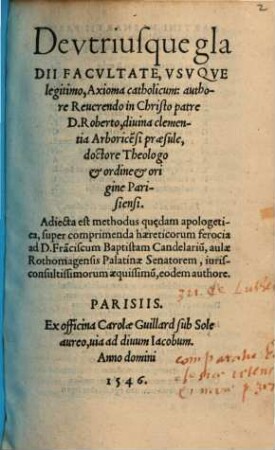 De vtriusque gladii Facvltate, Vsvqve legitimo, Axioma catholicum