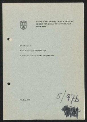Lehrplan für das Unterrichtsfach Herstellung in den Klassen der Berufsschule für Buchhändler