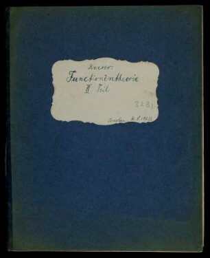 Functionentheorie [sic!] II : Vorlesungsmitschrift