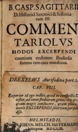 Commentariolus modos excerpendi studiosis ... monstrans
