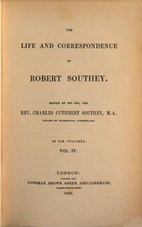 The life and correspondence of Robert Southey : in six volumes. 4