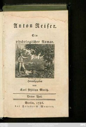 Theil 3: Anton Reiser : Ein psychologischer Roman