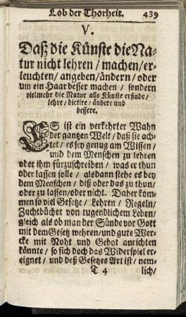 V. Daß die Künste die Natur nicht lehren/ machen/ erleuchten [...] sondern vielmehr die Natur alle Künste erfinde [...]