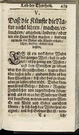V. Daß die Künste die Natur nicht lehren/ machen/ erleuchten [...] sondern vielmehr die Natur alle Künste erfinde [...]