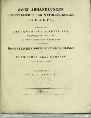 Zwei Abhandlungen physicalischen und mathematischen Inhalts