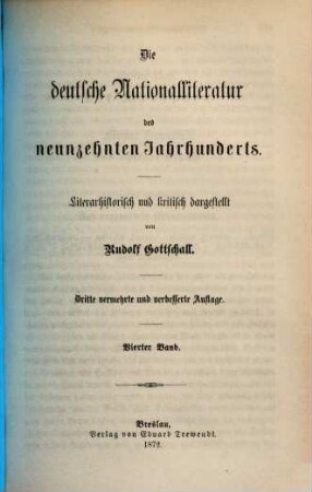 Die deutsche Nationalliteratur des neunzehnten Jahrhunderts : literarhistorisch und kritisch dargestellt, 4