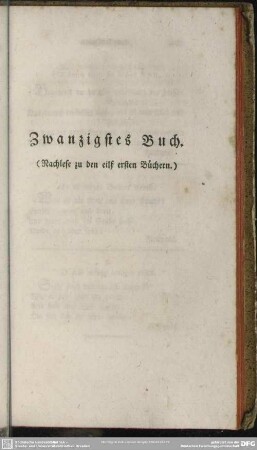 Zwanzigstes Buch. (Nachlese zu den eilf ersten Büchern)