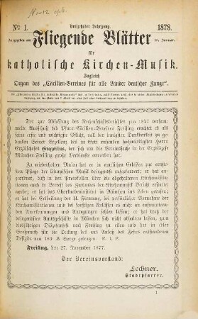 Fliegende Blätter für katholische Kirchen-Musik : für Deutschlands Volksschullehrer, sowie für Chorregenten, Organisten u. Freunde d. Musik. 13. 1878