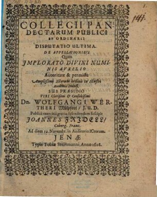Collegii Pandectarum Publici Et Ordinarii Disputatio Ultima. De Appellationibvs