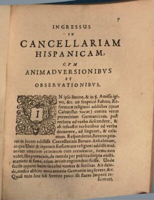 In Lituram, Sive Castigationem Cancellariae Hispanicae, Editam sub nomine Fabij Hercyniani, Observationes & Animadversiones : Praefatiunculae ad Lectorem inserta est brevis admonitio de novo artificio Bavarorum, qui memoriale quoddam Baronis de Tschernemmel, sub titulo Protocolli Heidelbergensis Consiliariis Palatinis mala fide ascribunt