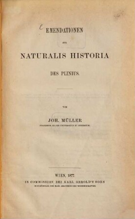 Emendationen zur Naturalis Historia des Plinius. 1