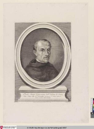 Paolo Sarpi Veneziano dell'Ordine de' Servi, Eletto Teologo della Serma. Repubblica di Venezia l'Anno MDCV