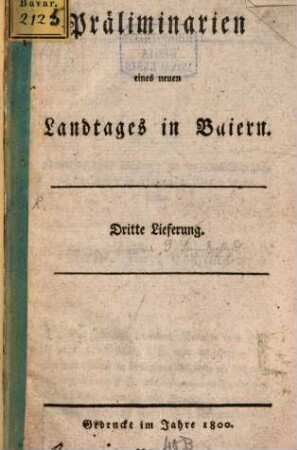 Präliminarien eines neuen Landtages in Baiern, 3. [Nro. IX. Churfürstliches Rescript an die Landschaftliche Verordnung in Baiern d. d. 12. April 1800] u.a.