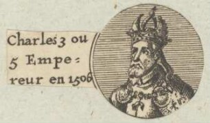 Bildnis von Charles 3 oder Charles 5, Kaiser des Römisch-Deutschen Reiches