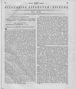 Ebert, F. A.: Zur Handschriftenkunde. Bd. 1-2. Leipzig: Steinacker; Hartknoch 1825 Auch u. d. T.: Die Bildung des Bibliothekars (Beschluss der im vorigen Stück abgebrochenen Recension)