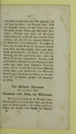 Des Philippos Lebensende. 336 vor Chr. Geb. Alexandros wird König von Makedonien