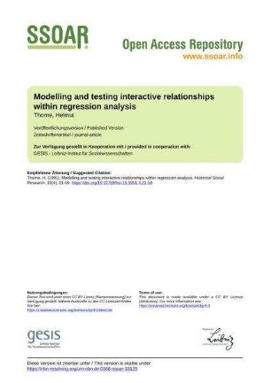 Modelling and testing interactive relationships within regression analysis