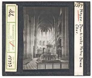 Noyon: Kathedrale, Innenraum, Chor