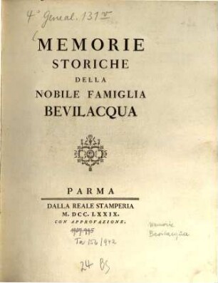 Memorie storiche della nobile famiglia Bevilacqua