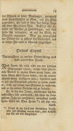 Drittes Capitel. Veranlassung zu meiner Entweichung aus dem väterlichen Hause