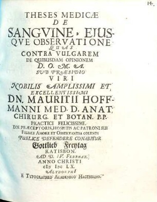 Theses Medicae De Sangvine, Eiusqve Observatione