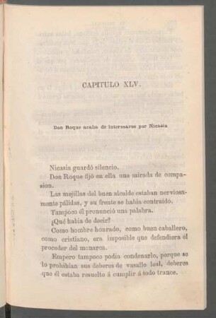 Capítulo XLV. - Don Roque acaba de interesarse por Nicasia.