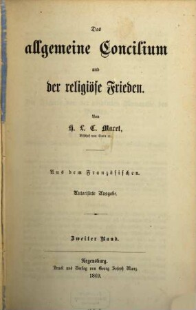 Das allgemeine Concilium und der religiöse Frieden, 2
