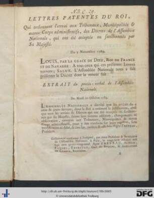 Lettres Patentes Du Roi, Qui ordonnent l'envoi aux Tribunaux, Municipalités & autres Corps administratifs, des Décrets de l'Assemblée Nationale, qui ont été acceptés ou sanctionnés par Sa Majesté.